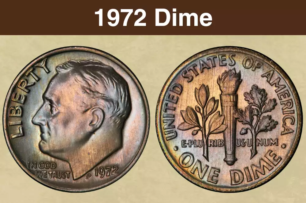 1972 Roosevelt dime obverse and reverse showing Roosevelt portrait and torch design